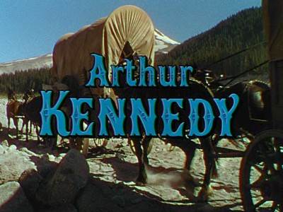 Arthur Kennedy screen credit: Bend of the River, 1952