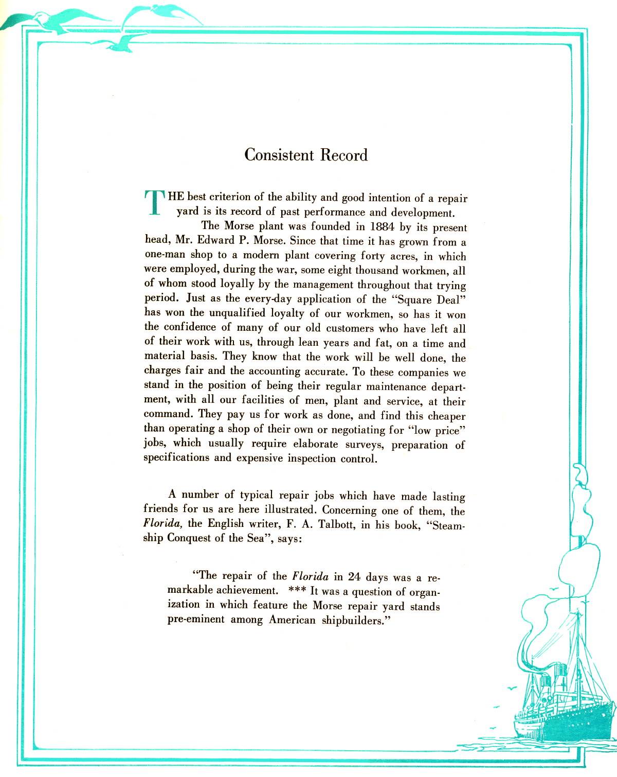 Edward P. Morse: [page 21] “Maintaining Ships and Dividends” (management philosophy) — Consistent Record at the Morse Dry Dock & Repair Company